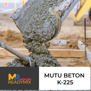 Beton Mutu K 225